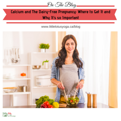 Calcium-and-The-Dairy-Free-Pregnancy_-Where-to-Get-It-and-Why-It’s-so-Important